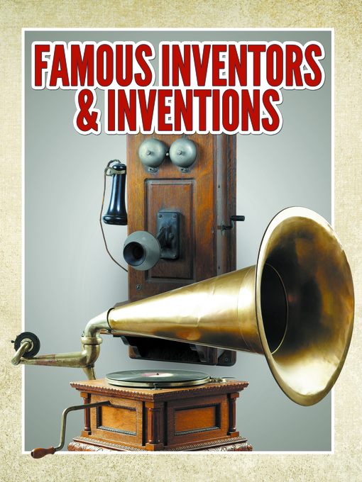 Title details for Famous Inventors & Inventions by Speedy Publishing - Available